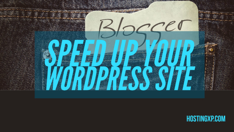How To Speed Up Your WordPress Site With Caching Plugins & Free Tools
