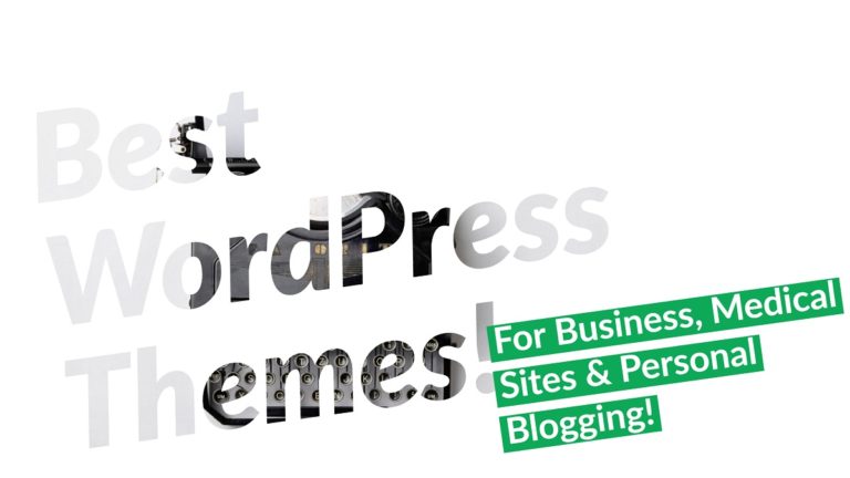 Best Free WordPress Themes for Medical Business and Personal Blogging