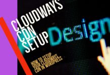 Setup CDN on Cloudways for WordPress