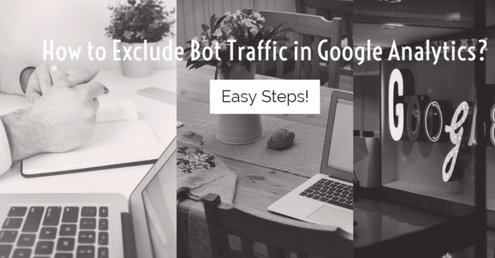 Exclude Bot Traffic in Google Analytics?